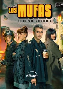 Los Mufas: suerte para la desgracia