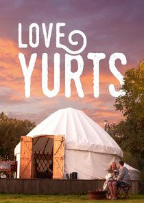 Love Yurts