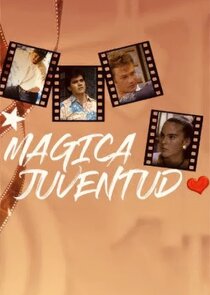 M&aacute;gica juventud