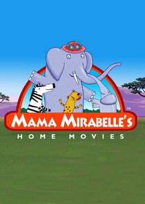 Mama Mirabelle's Home Movies
