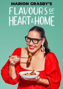 Marion Grasby's Flavours Of Heart & Home