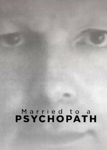 Married to a Psychopath
