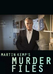 Martin Kemp's Murder Files