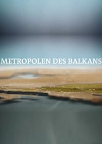 Metropolen des Balkan