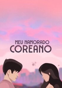 Meu Namorado Coreano