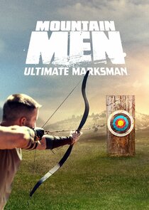 Mountain Men: Ultimate Marksman
