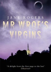 Mr. Wroe's Virgins
