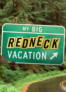 My Big Redneck Vacation
