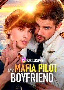 My Mafia Pilot Boyfriend