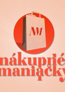 N&aacute;kupn&eacute; maniačky