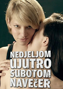 Nedjeljom ujutro, subotom navečer