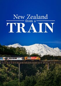 New Zealand by Train