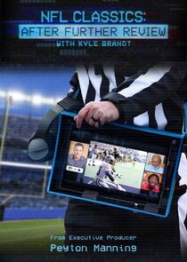 NFL Classics: After Further Review
