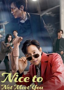 Nice to Not Meet You