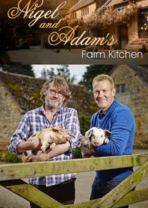 Nigel and Adam's Farm Kitchen