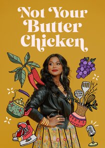 Not Your Butter Chicken