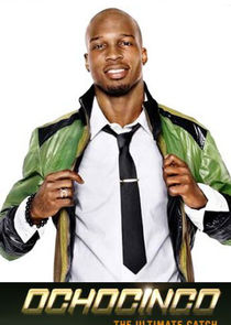 Ochocinco: The Ultimate Catch