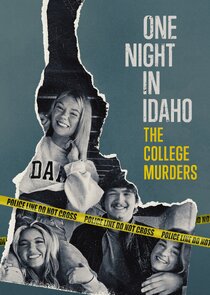 One Night in Idaho: The College Murders