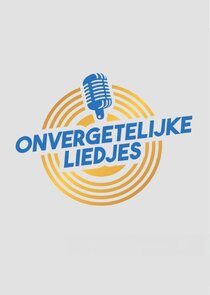 Onvergetelijke Liedjes