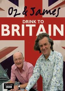 Oz and James Drink to Britain
