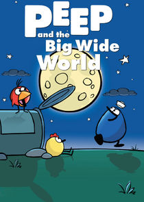 Peep and the Big Wide World