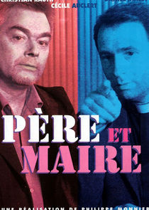 P&egrave;re et Maire