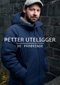 Petter uteligger: De p&aring;r&oslash;rende