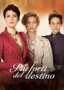 Pi&ugrave; forti del destino