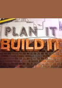 Plan It, Build It