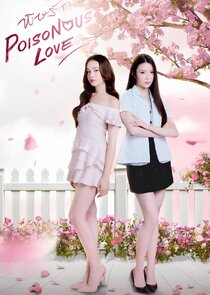 Poisonous love