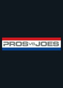 Pros vs. Joes