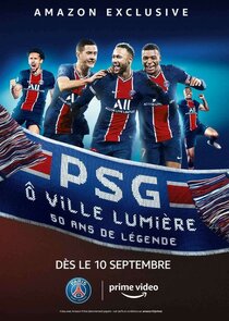 PSG City of Lights, 50 years of Legend