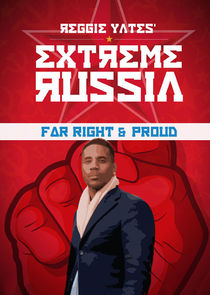 Reggie Yates' Extreme Russia