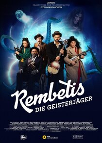 Rembetis – Die Geisterjäger