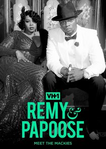 Remy & Papoose: Meet the Mackies