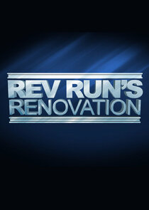 Rev Run's Renovation
