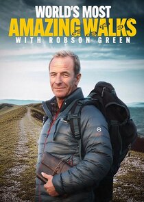Robson Green: World's Most Amazing Walks