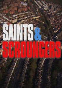 Saints and Scroungers