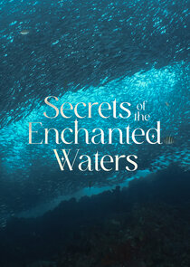 Secrets of the Enchanted Waters