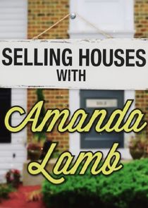 Selling Houses with Amanda Lamb