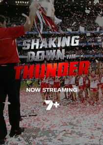 Shaking Down The Thunder