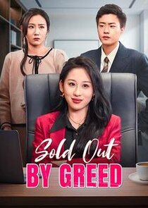 Sold Out by Greed