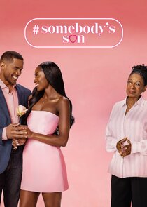 #Somebody's Son
