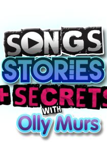 Songs, Stories and Secrets