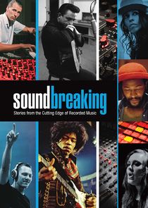 Soundbreaking: Stories from the Cutting Edge of Recorded Music