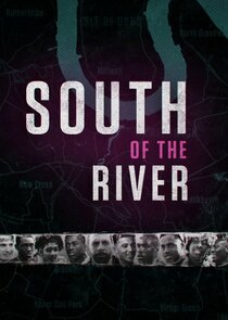South of the River