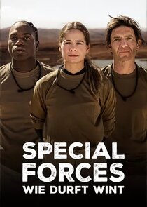 Special Forces: Wie durft wint
