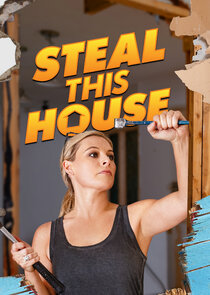 Steal This House