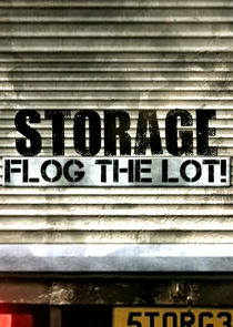 Storage: Flog the Lot!