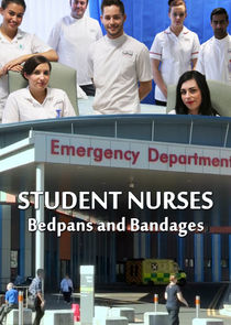 Student Nurses: Bedpans and Bandages
